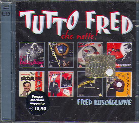 TUTTO FRED CHE NOTTE!