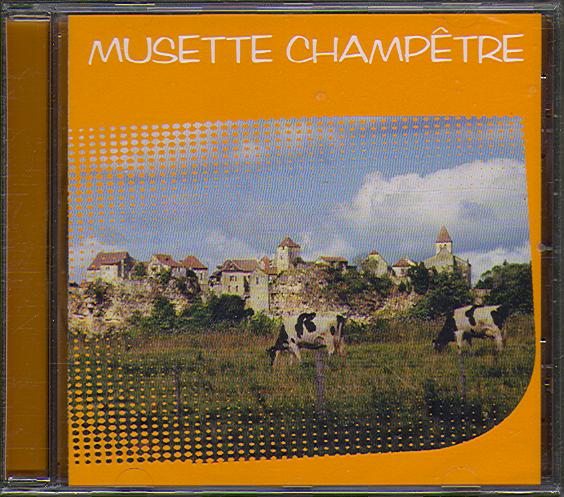 MUSETTE CHAMPETRE