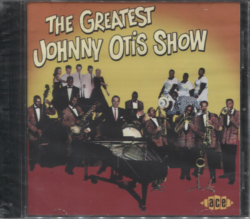 GREATEST JOHNNY OTIS SHOW