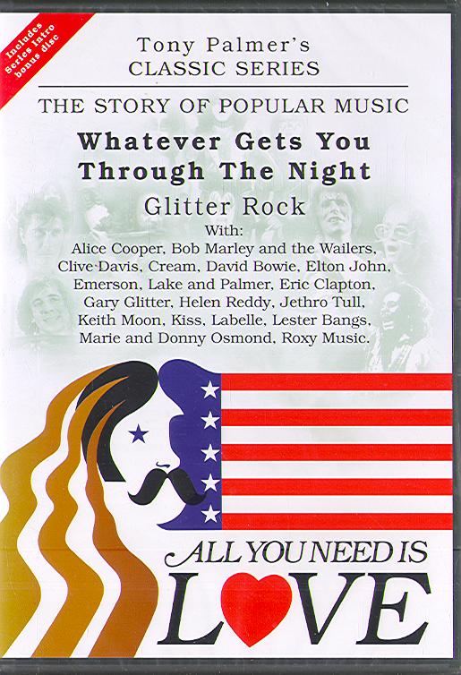 WHATEVER GETS YOU THROUGH THE NIGHT: GLITTER ROCK