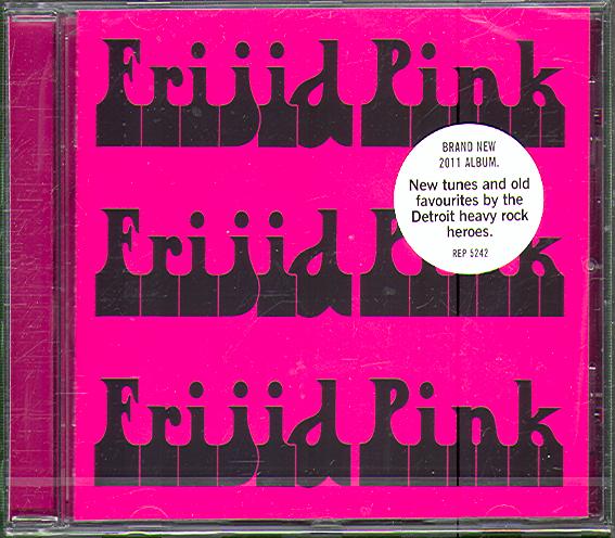 FRIJID PINK FRIJID PINK FRIJID PINK