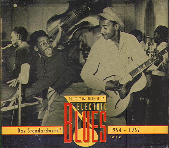 ELECTRIC BLUES PART 2: 1954-1967