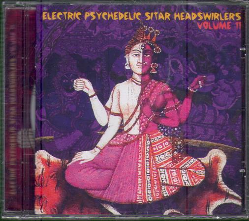 ELECTRIC PSYCHEDELIC SITAR HEADSWIRLERS VOLUME 11