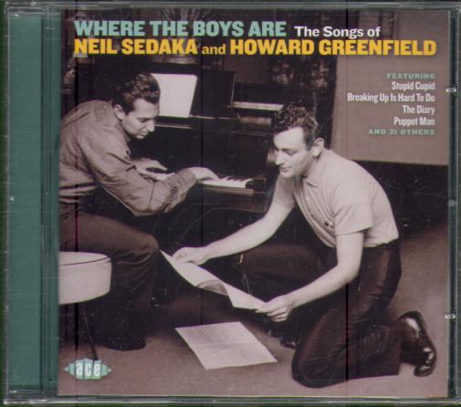 WHERE THE BOYS ARE: THE SONGS OF NEIL SEDAKA AND HOWARD GREENFIELD