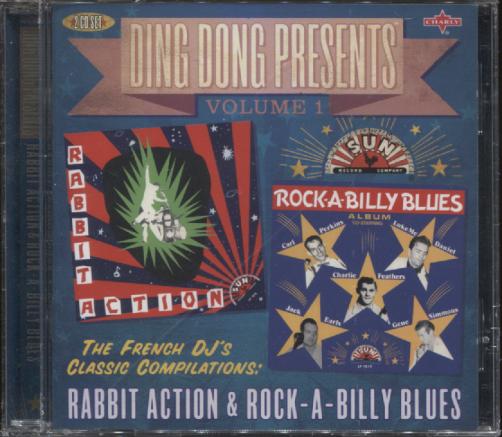 DING DONG PRESENTS 1: RABBIT ACTION/ ROCK-A-BILLY BLUES