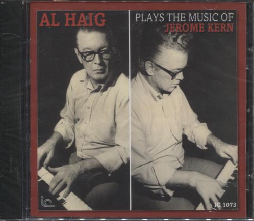 AL HAIG PLAYS THE MUSIC OF JEROME KERN