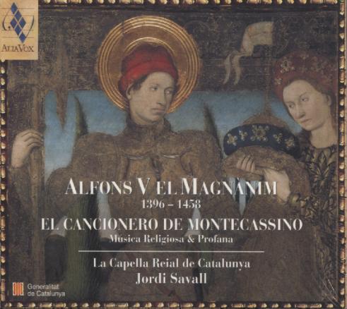 ALFONS V EL MAGNANIM: EL CANCIONERO DE MONTECASSINO