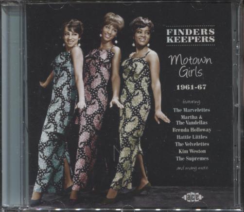 FINDERS KEEPERS - MOTOWN GIRLS 1961-1967