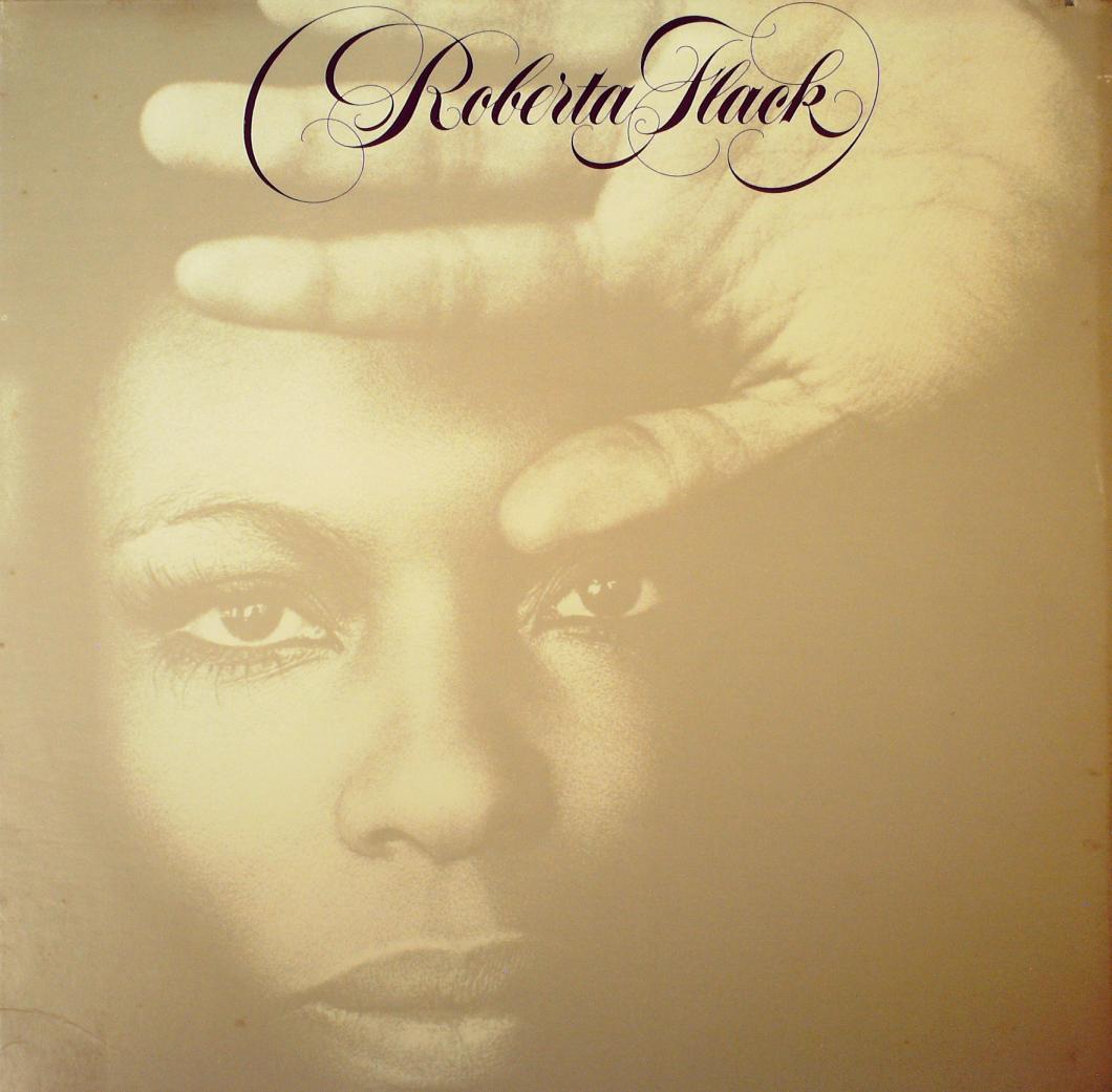 ROBERTA FLACK