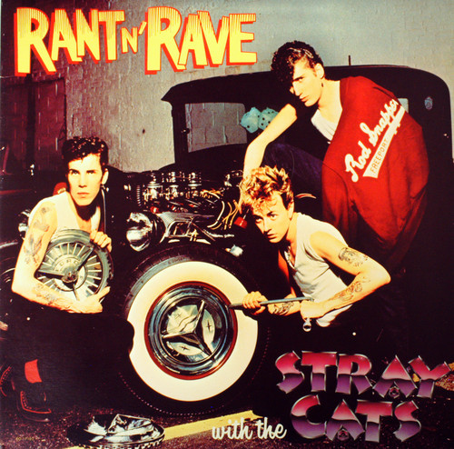 RANT'N'RAVE WITH THE STRAY CATS