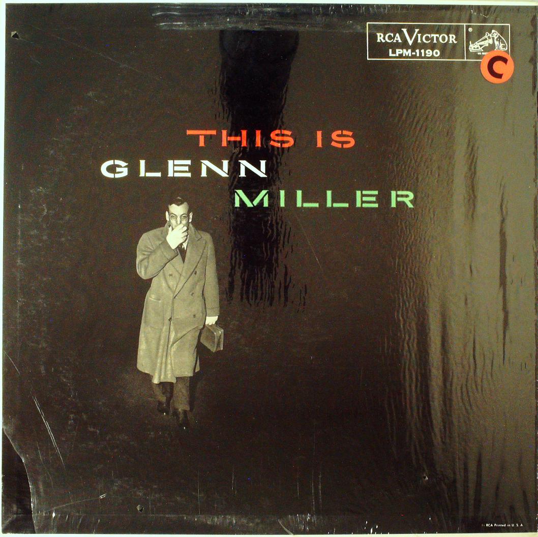 THIS IS GLENN MILLER
