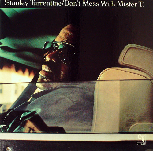 DON'T MESS WITH MISTER T.