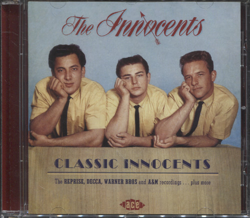 CLASSIC INNOCENTS: THE REPRISE, DECCA, WARNER BROS AND A&M RECORDINGS