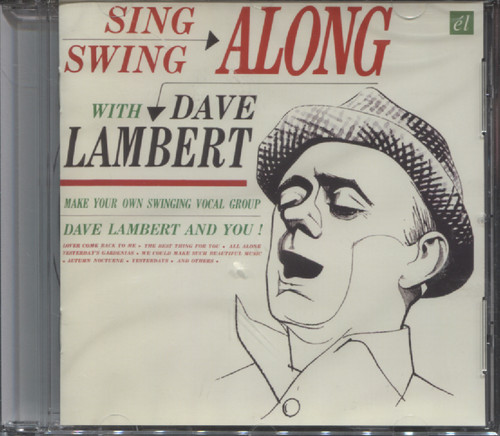 SING AND SWING ALONG WITH DAVE LAMBERT/ EVOLUTION OF THE BLUES SONG