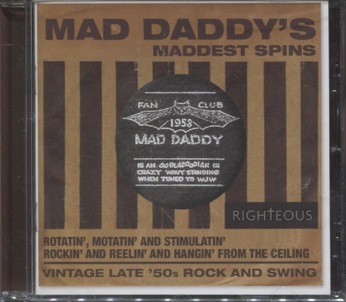 MAD DADDY'S MADDEST SPINS