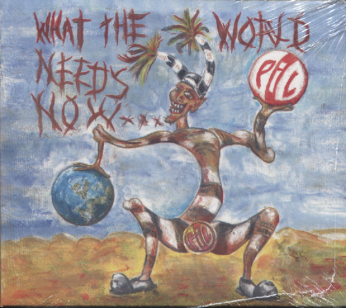 WHAT THE WORLD NEEDS NOW