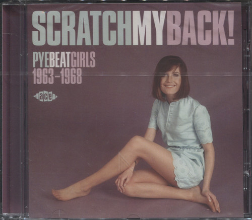 SCRATCH MY BACK!: PYE BEAT GIRLS 1963-1968