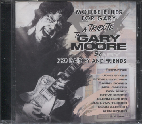 MOORE BLUES FOR GARY: A TRIBUTE TO GARY MOORE