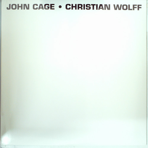 JOHN CAGE/ CHRISTIAN WOLFF