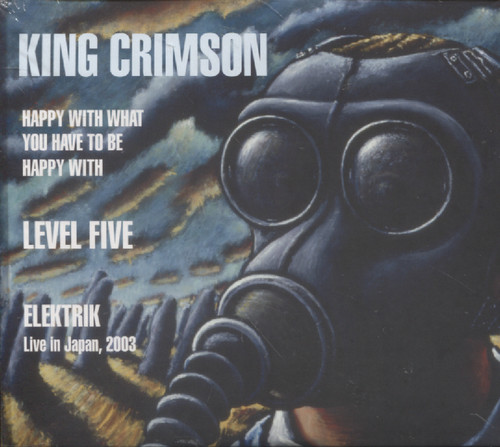 HAPPY WITH WHAT YOU HAVE TO BE HAPPY WITH/ LEVEL FIVE/ ELEKTRIK