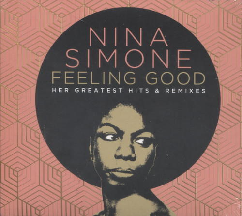 FEELING GOOD - HER GREATEST HITS & REMIXES