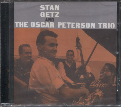 STAN GETZ AND OSCAR PETERSON TRIO