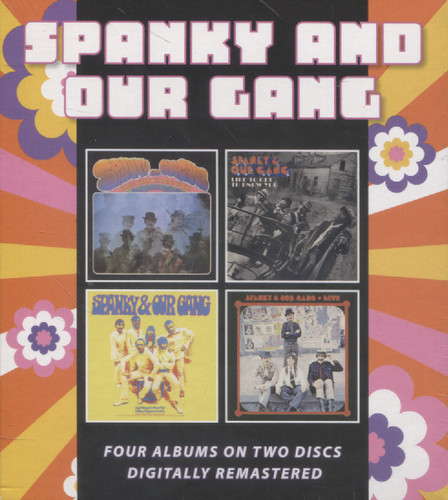 SPANKY AND OUR GANG/ LIKE TO GET TO KNOW YOU/ ANYTHING YOU CHOOSE/ LIVE