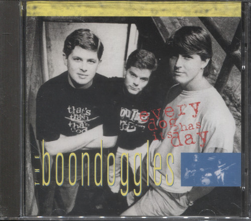 EVERY DOG HAS ITS DAY