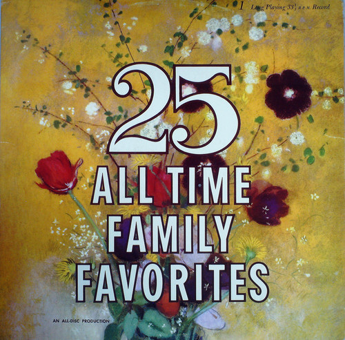 25 ALL TIME FAMILY FAVORITES
