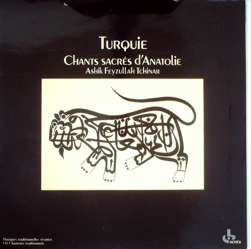 TURQUIE: CHANTS SACRES D'ANATOLIE