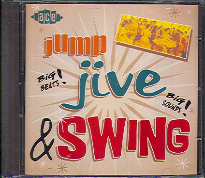 JUMP, JIVE & SWING (ACE)