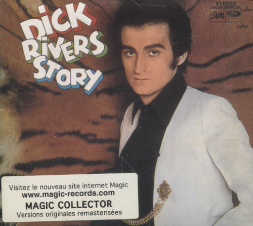 DICK RIVERS STORY