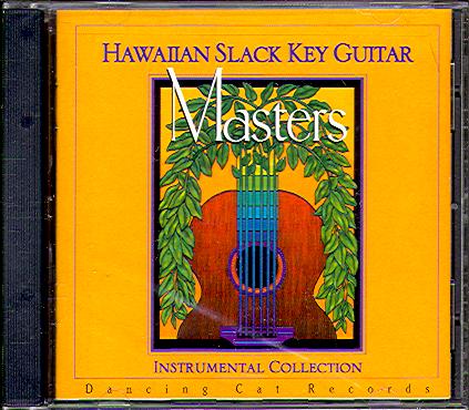HAWAIIAN SLACK KEY GUITAR MASTERS