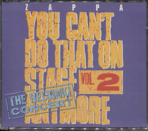 YOU CAN'T DO THAT ON STAGE ANYMORE VOL.2