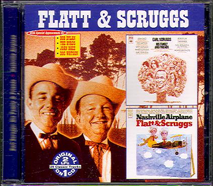 EARL SCRUGGS: HIS FAMILY & FRIENDS/ NASHVILLE AIRPLANE