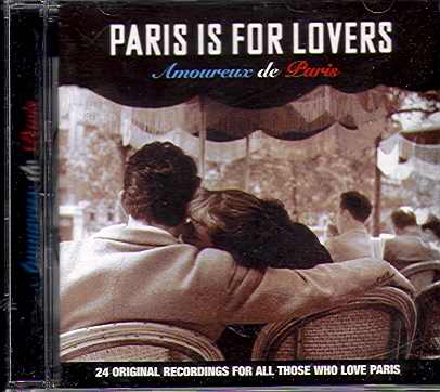 PARIS IS FOR LOVERS