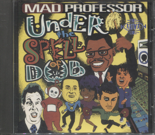 UNDER THE SPELL OF DUB