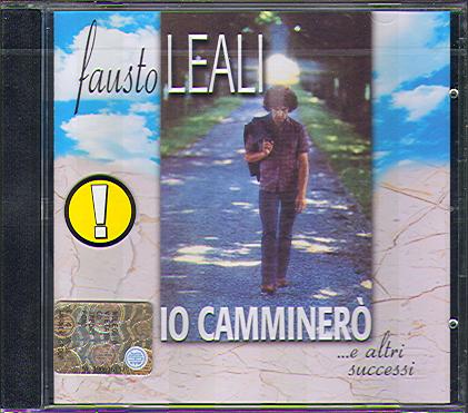 IO CAMMINERO ...E ALTRI SUCCESSI