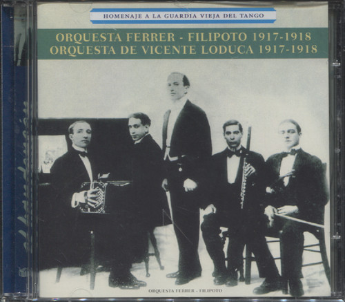 ORQUESTA FERRER-FILIPOTO/ORQUESTA DE VICENTE LODUCA