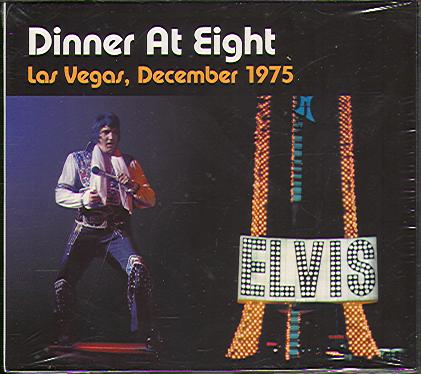 DINNER AT EIGHT (LAS VEGAS, DECEMBER 1975)