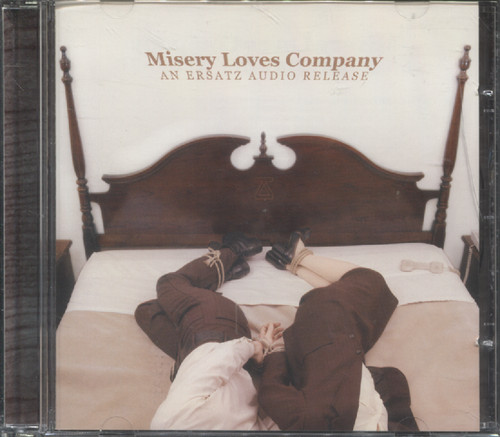 MISERY LOVES COMPANY